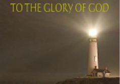 To The Glory of God